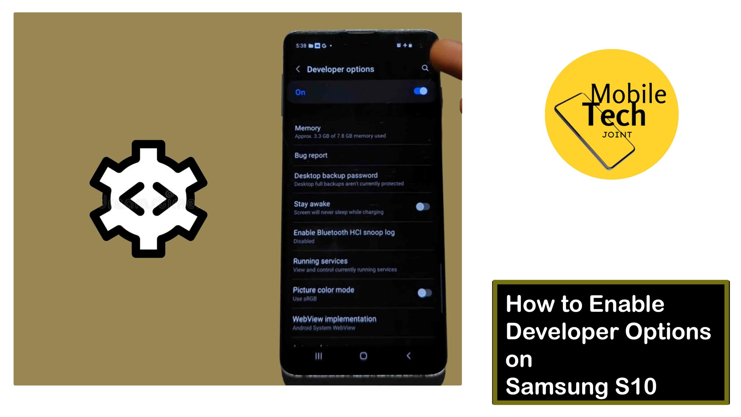 How to Enable Developer Options on Samsung S10