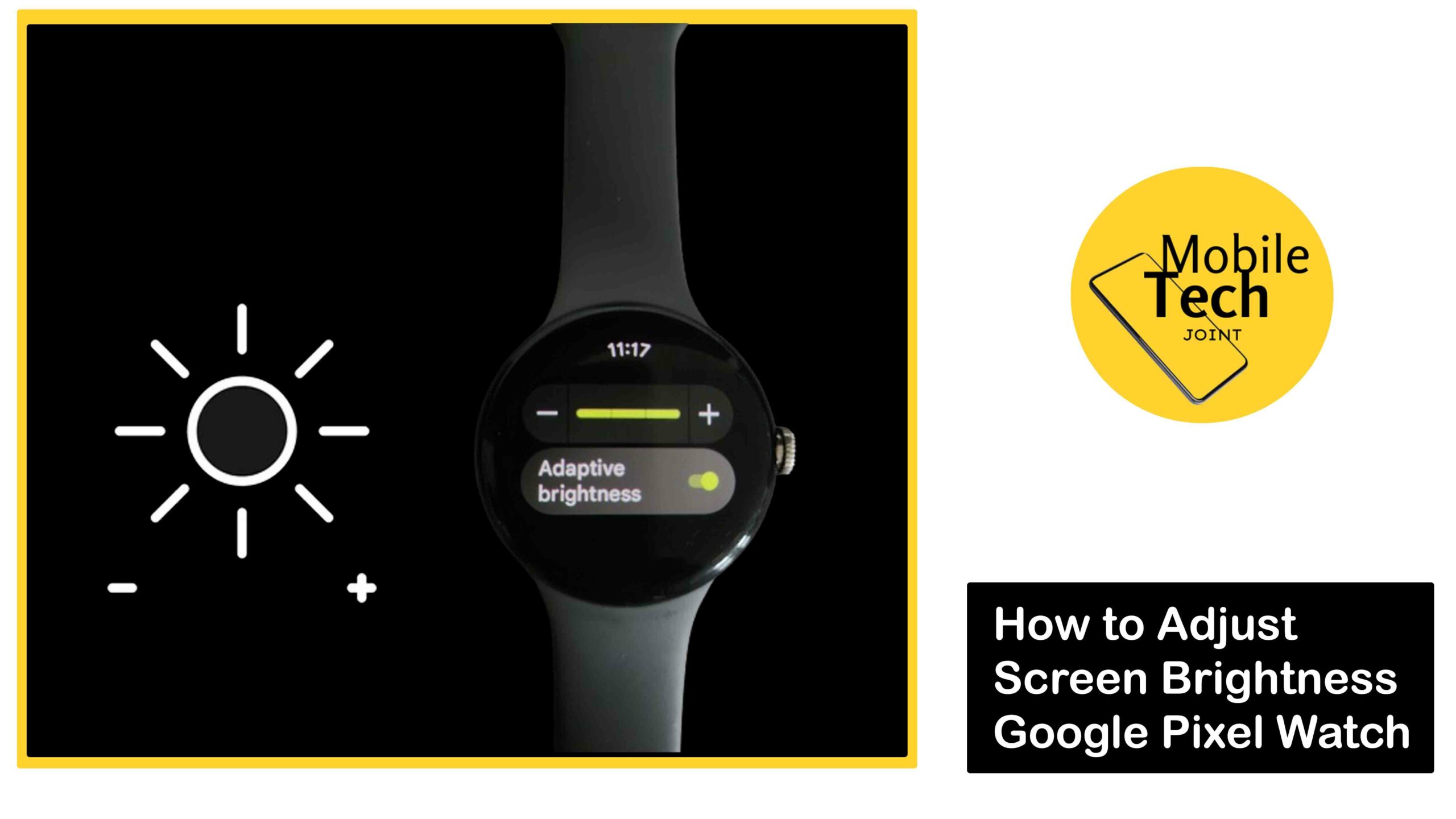 How to Adjust Screen Brightness on Google Pixel Watch