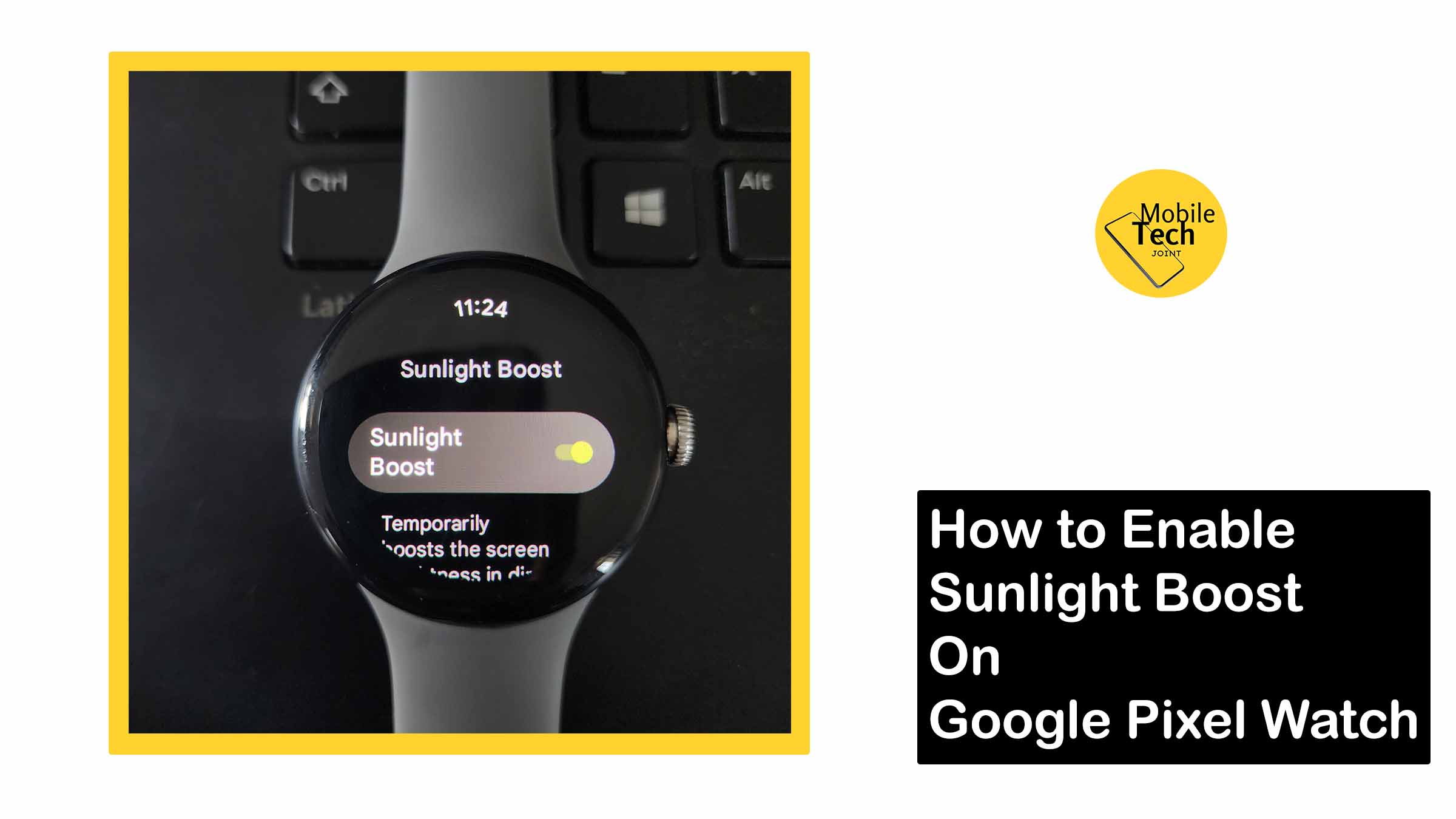 How to Enable Sunlight Boost on Google Pixel Watch