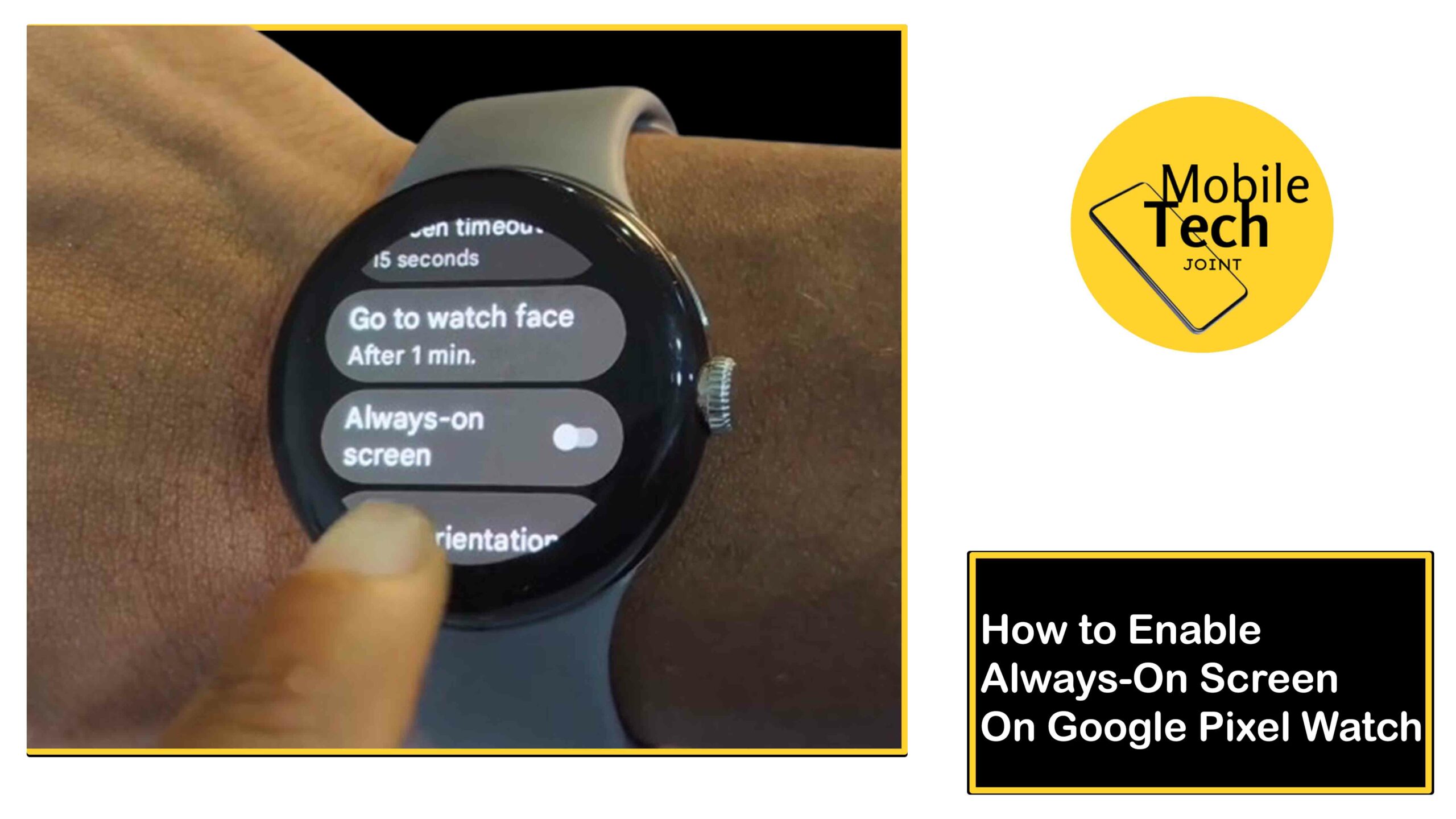 How to Enable Always-On Screen on Google Pixel Watch