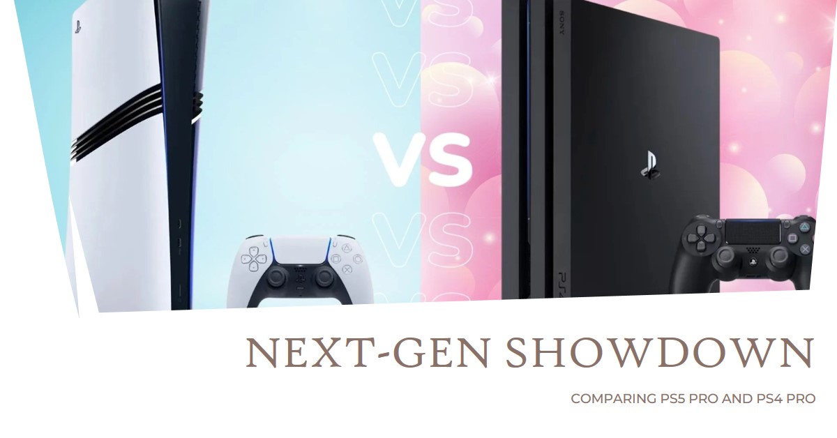 PS5 Pro vs PS4 Pro: Design, Performance, and Gaming Experience Compared