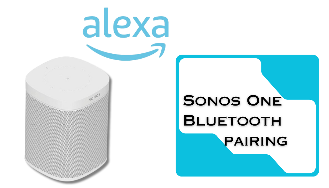 Sonos One Bluetooth pairing